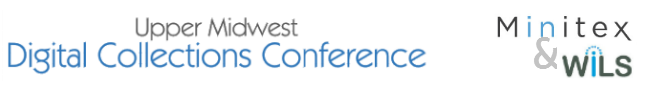 Upper Midwest Digital Collections Conference 2014 official banner